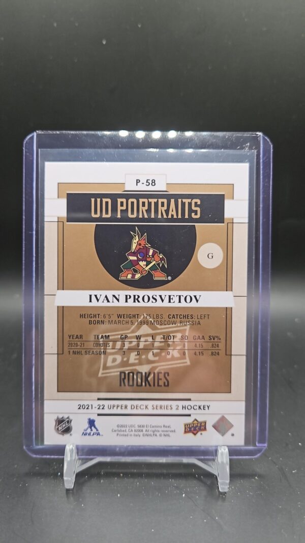 2021-22 Upper Deck Portraits Ivan Prosvetov #P-58 Arizona Coyotes - Image 2