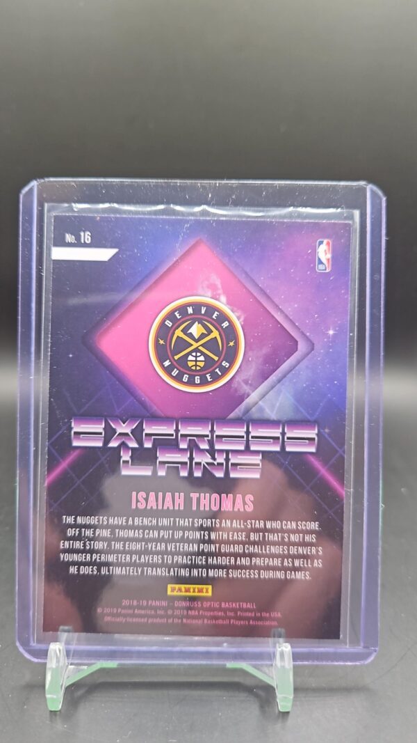 2018-19 Donruss Optic Express Lane#16 ISAIAH THOMAS Denver Nugget - Image 2