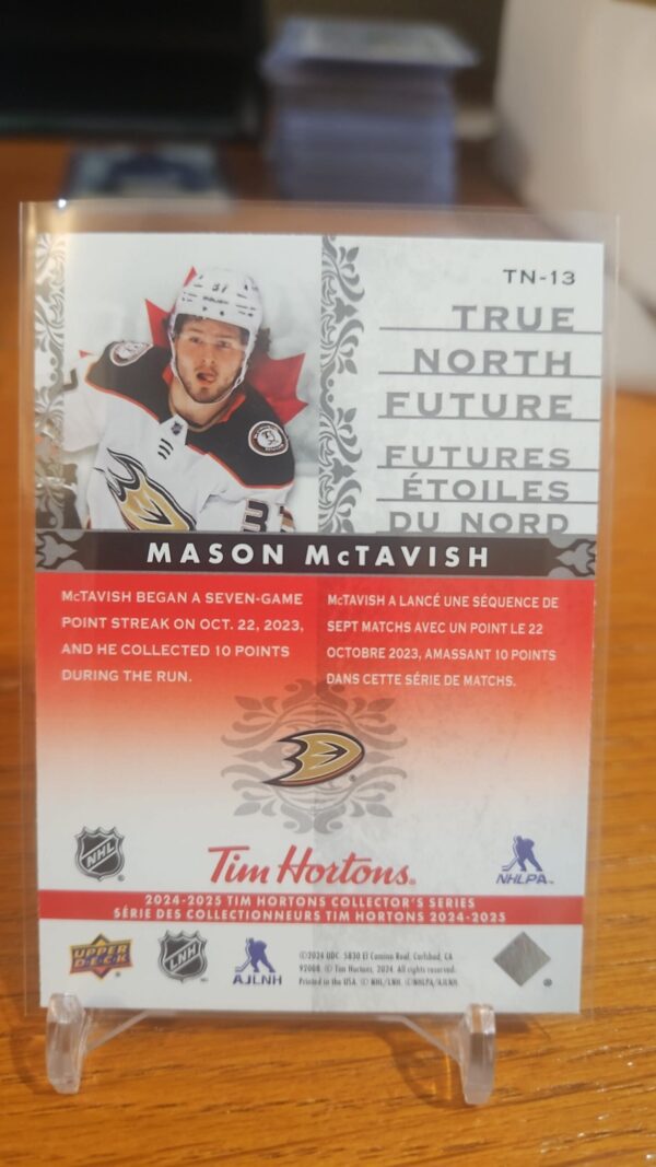 2024-25 TIM HORTONS TRUE NORTH FUTURE MASON MCTAVISH#TN-13 - Image 2
