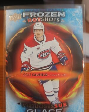 2024-25 UD Tim Hortons Frozen Hot Shots COLE CAUFIELD Montreal Canadiens # FH-10