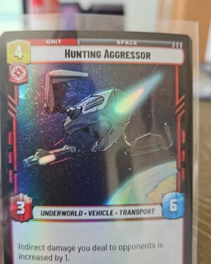 Star Wars Unlimited JTL Hunting Aggressor Foil Card #663