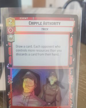 Cripple Authority #156 Star Wars Unlimited foil card near mint