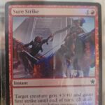 Sure Strike Foundations FDN Mint - Foil  MTG #209