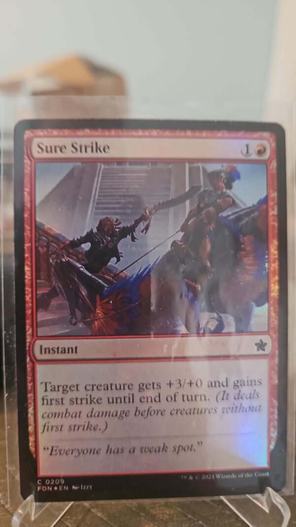Sure Strike Foundations FDN Mint - Foil  MTG #209