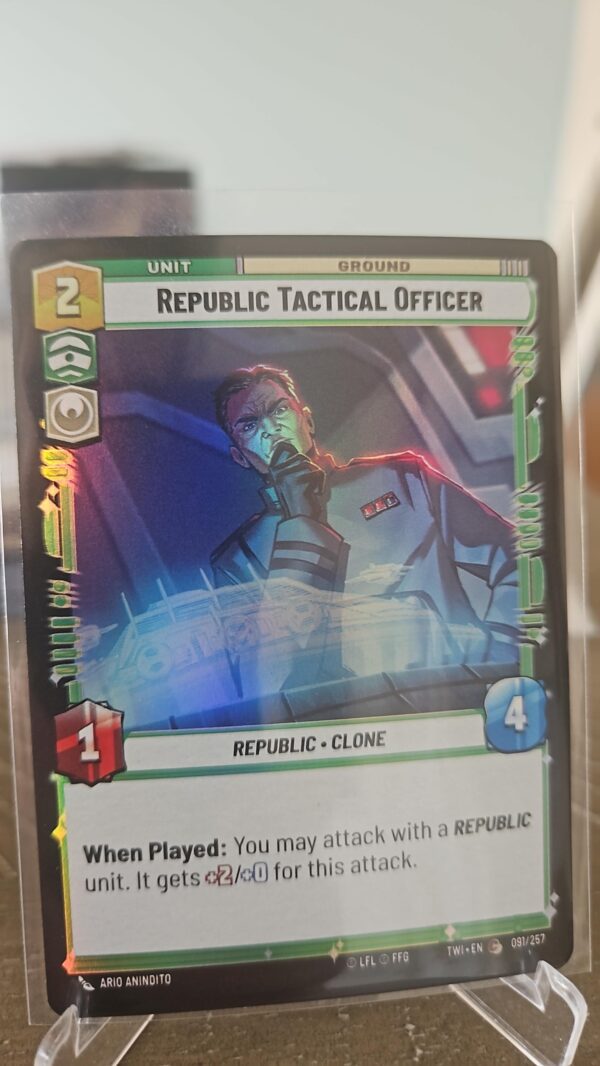 Star wars unlimited Twilight of the republic foil republic tactical officer #91/25