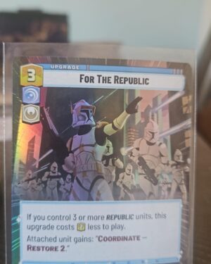 Star Wars Unlimited Twilight of the Republic For The Republic - Hyperspace - Foil #324