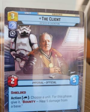 The Client Dictated by Discretion #308 Star Wars Unlimited Hyperspace card near mint