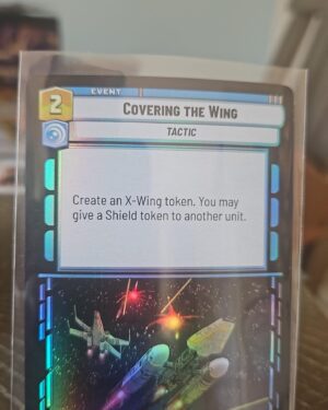 Star Wars Unlimited Jump To Lightspeed Foil Card #574 Covering The Wing