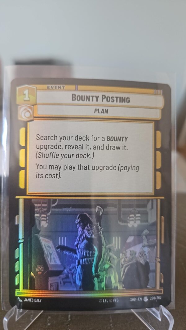 Bounty Posting #228/262 Star Wars Unlimited Shadows of the Galaxy foil