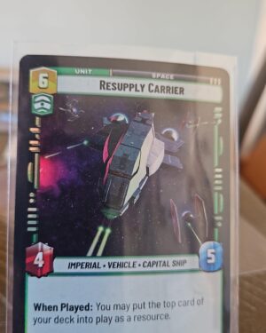 STAR WARS UNLIMITED JTL JUMP TO LIGHTSPEED 617 Resupply Carrier Foil