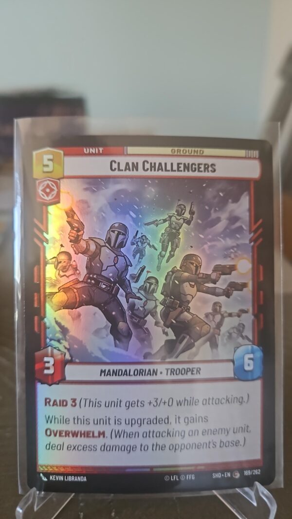 Clan Challengers #169 Foil Star Wars Unlimited Shadows Of The Galaxy