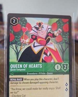 Queen of Hearts - Quick-Tempered 90/204 Rise of the Floodborn common emerald royal rage strength 3